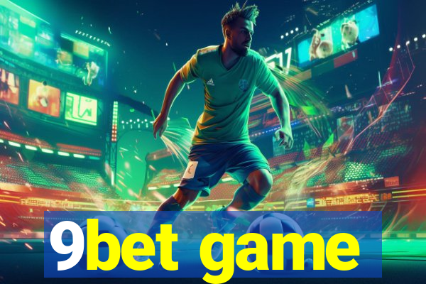 9bet game