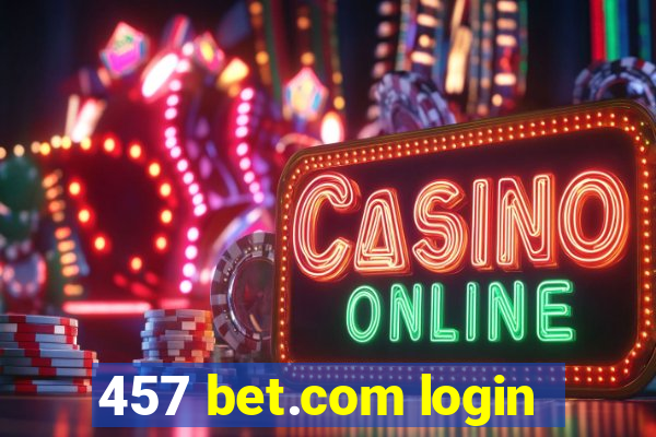457 bet.com login