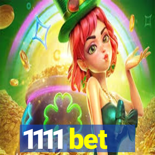 1111 bet