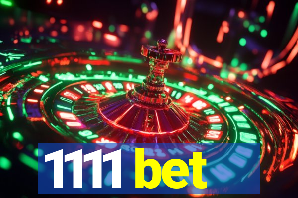 1111 bet