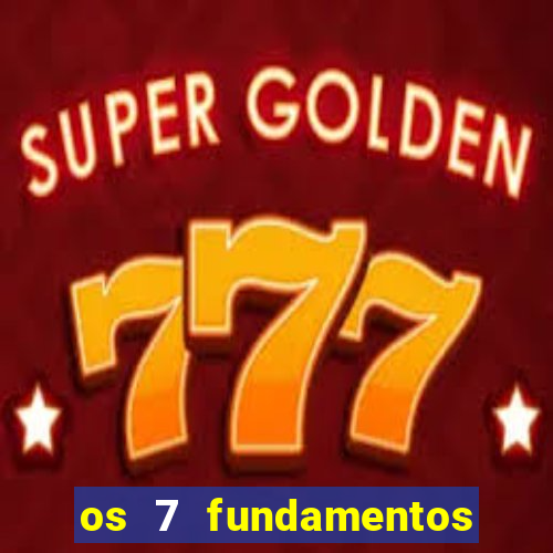 os 7 fundamentos da umbanda