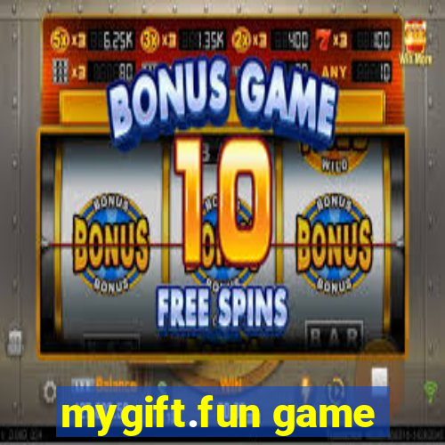 mygift.fun game