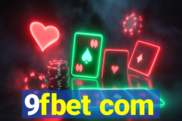 9fbet com