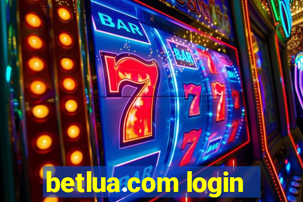 betlua.com login