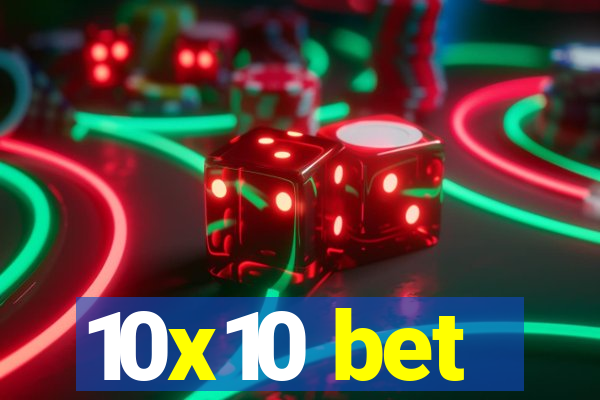 10x10 bet