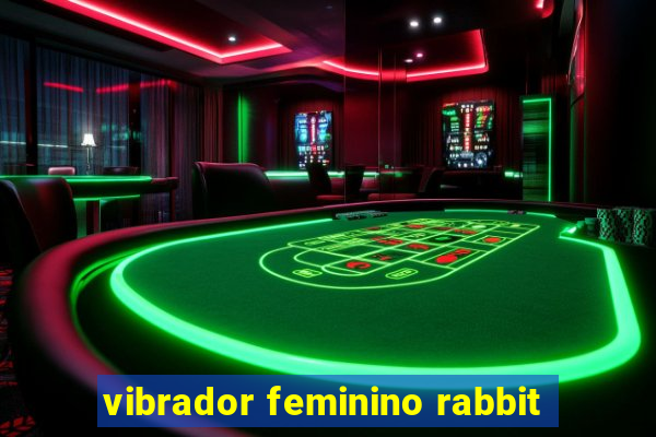 vibrador feminino rabbit