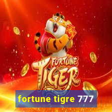 fortune tigre 777