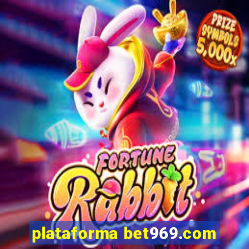 plataforma bet969.com