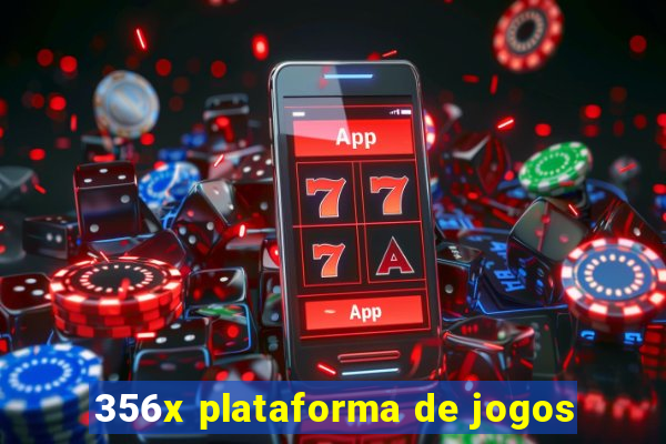356x plataforma de jogos