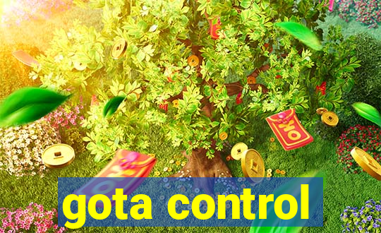 gota control