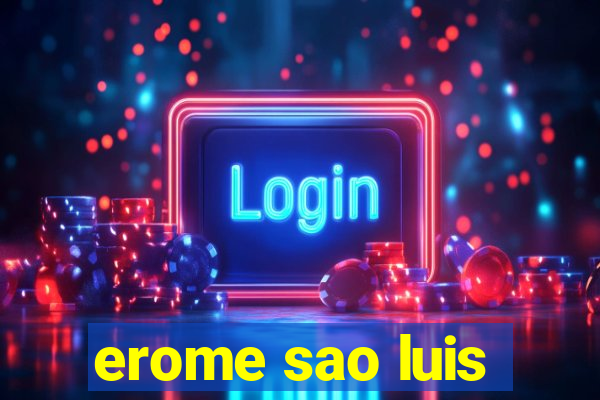 erome sao luis