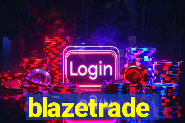 blazetrade
