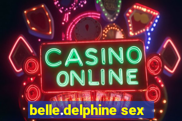 belle.delphine sex