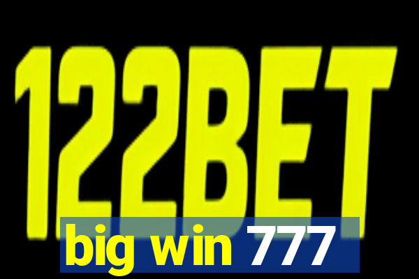 big win 777