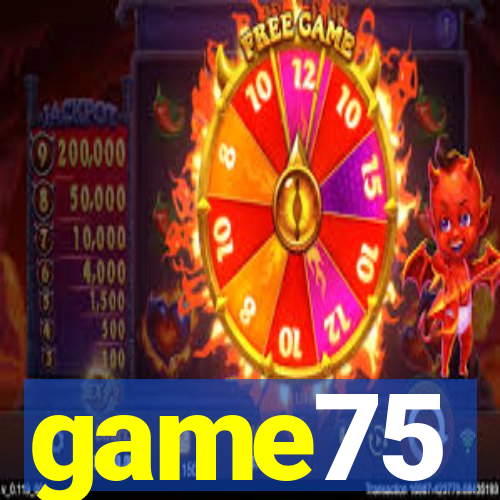 game75