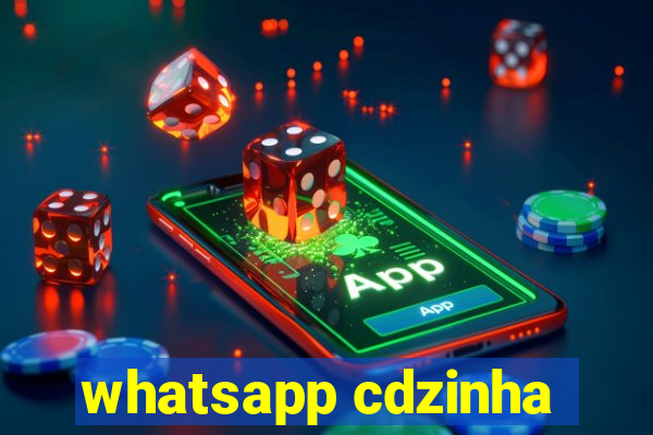 whatsapp cdzinha