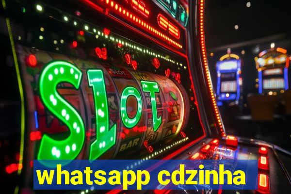 whatsapp cdzinha