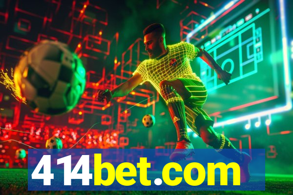 414bet.com