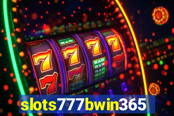 slots777bwin365