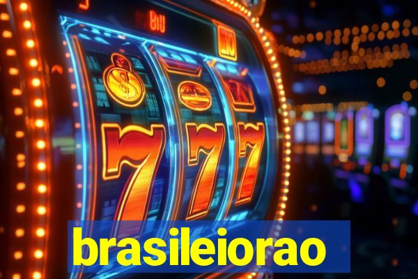 brasileiorao