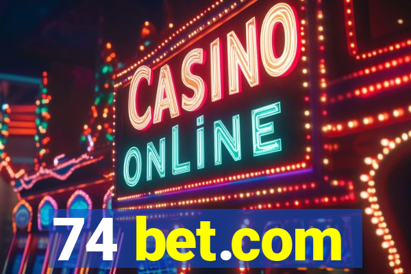 74 bet.com