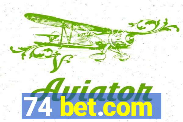 74 bet.com