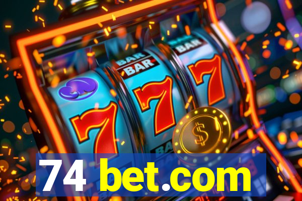 74 bet.com