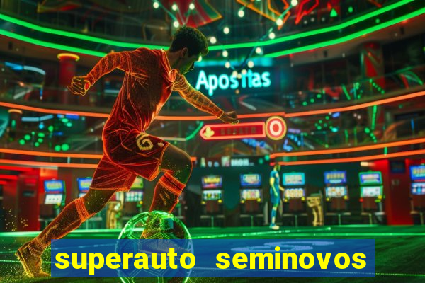 superauto seminovos porto alegre