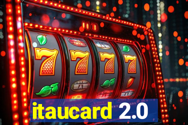itaucard 2.0