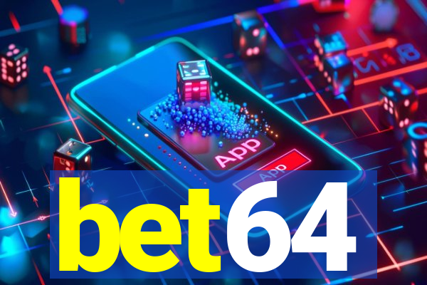 bet64