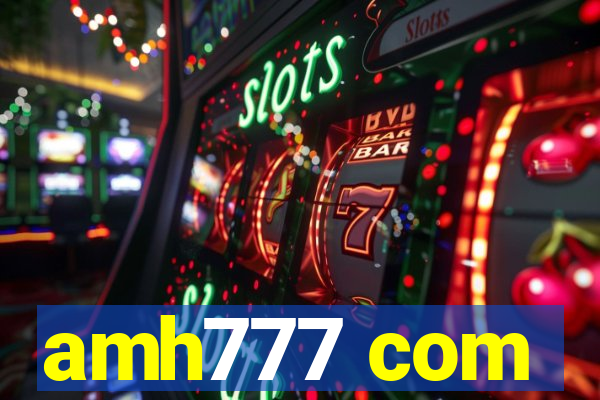 amh777 com