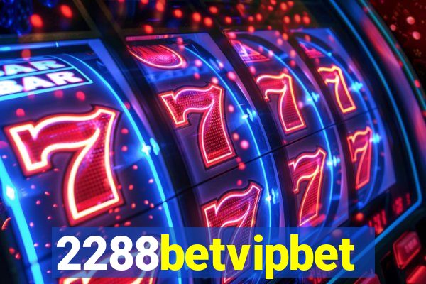 2288betvipbet