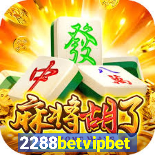 2288betvipbet