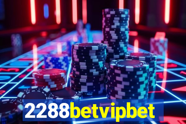 2288betvipbet