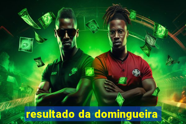 resultado da domingueira