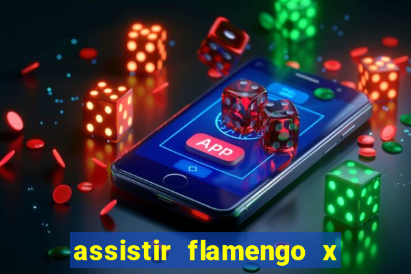 assistir flamengo x fortaleza ao vivo online multicanais