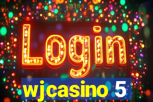 wjcasino 5