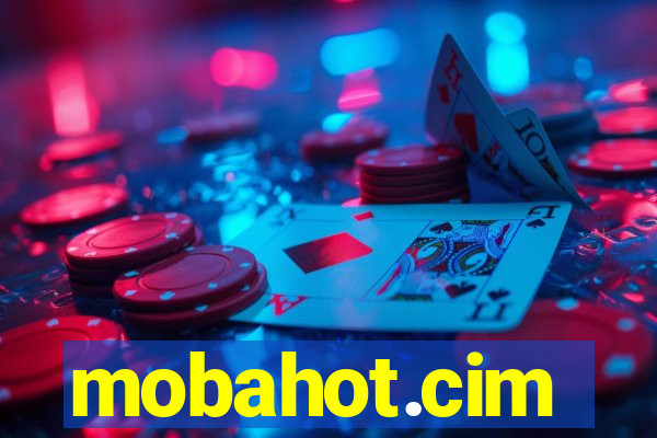 mobahot.cim