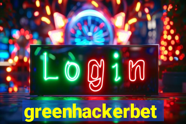 greenhackerbet