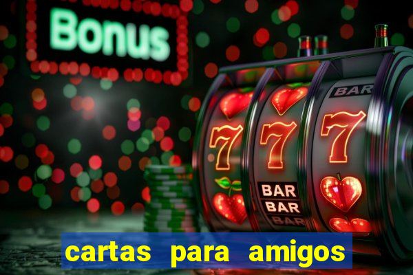 cartas para amigos do tlc