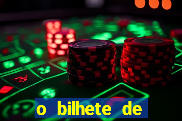 o bilhete de loteria premiado filme completo dublado