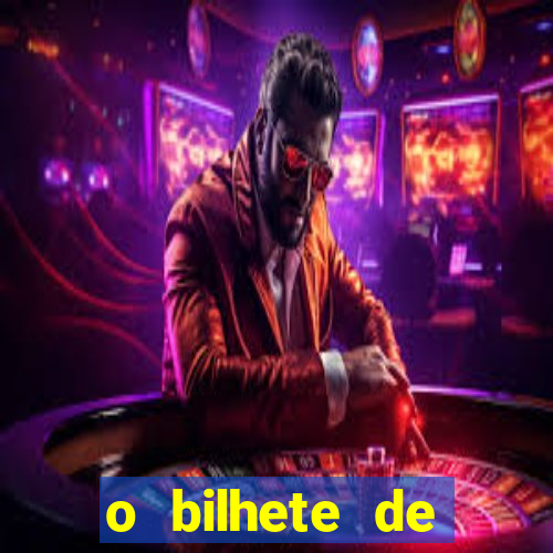 o bilhete de loteria premiado filme completo dublado