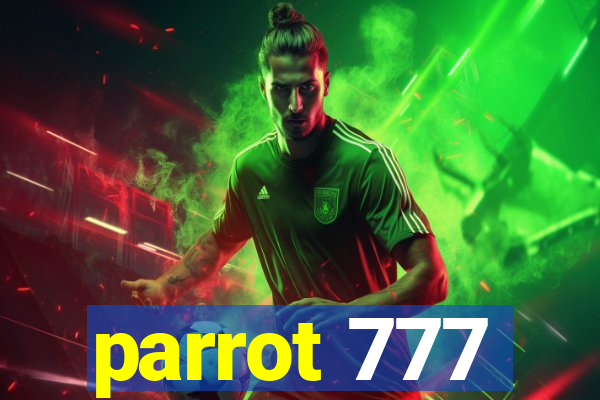 parrot 777