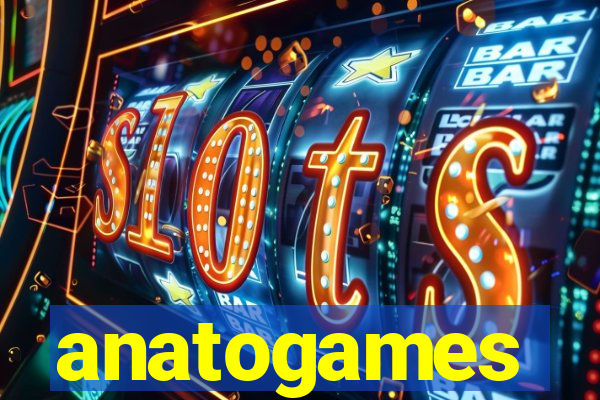 anatogames