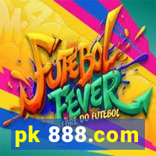 pk 888.com