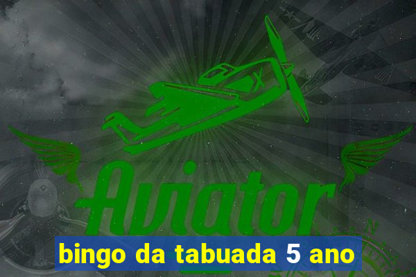 bingo da tabuada 5 ano