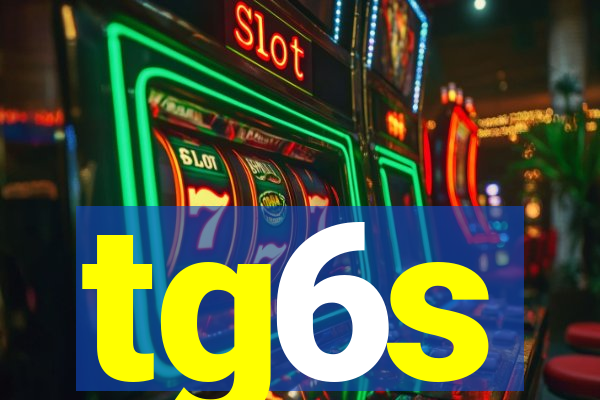 tg6s