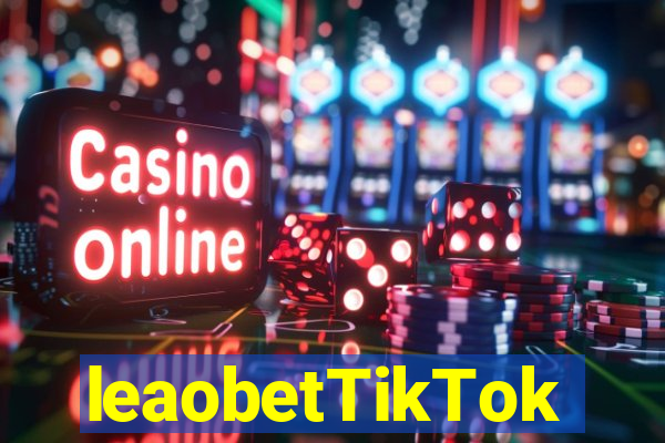 leaobetTikTok