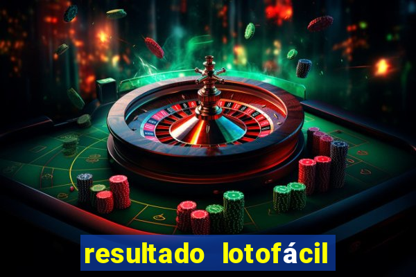 resultado lotofácil só matemática