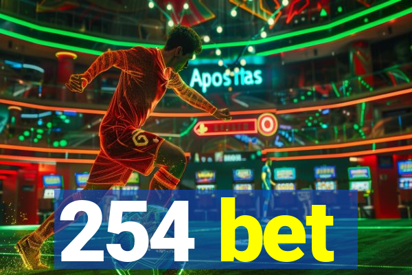 254 bet